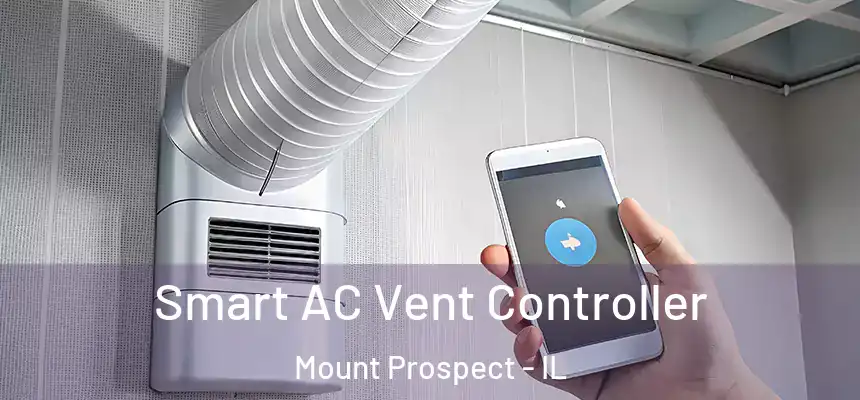  Smart AC Vent Controller Mount Prospect - IL
